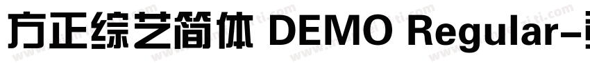 方正综艺简体 DEMO Regular字体转换
